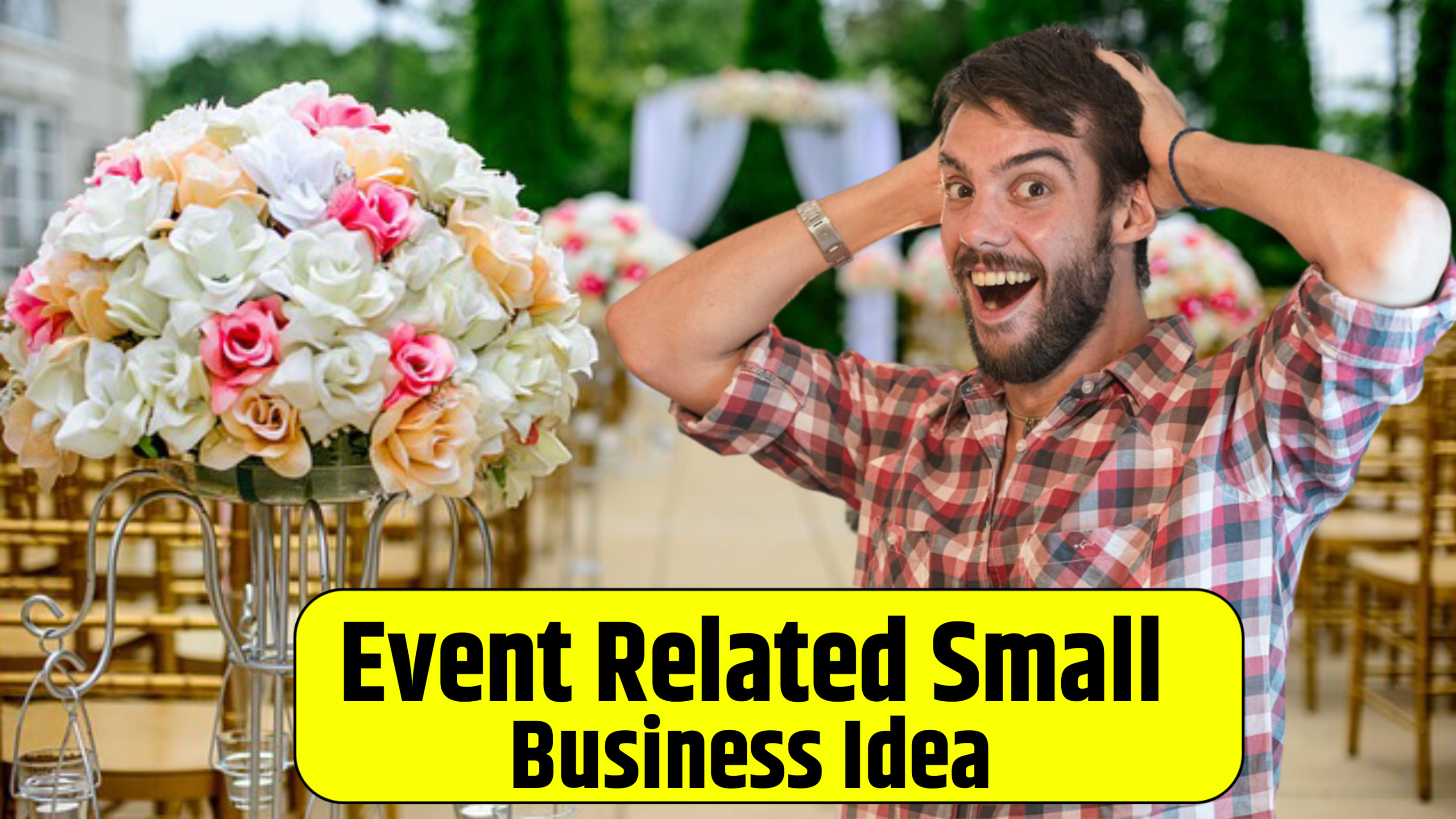 Event Related Small Business Ideas
