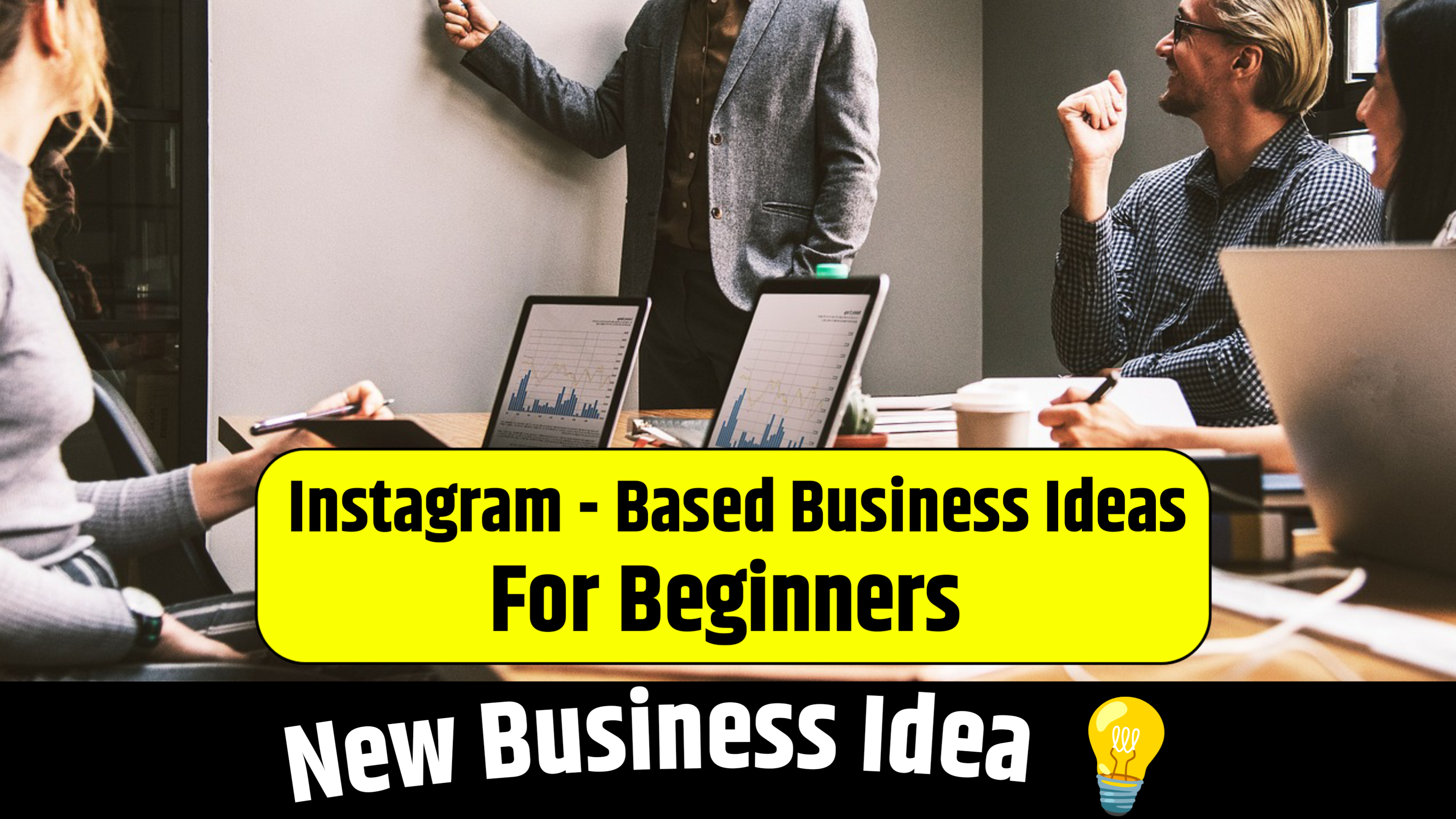 Instagram-Based Business Ideas for Beginners